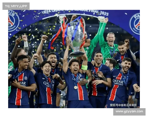 巴黎圣日耳曼冲击欧冠五大亮点解析展望球队未来征程